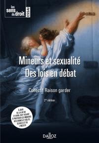 Mineurs et sexualité, des lois en débat