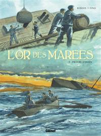 L'or des marées. Vol. 4. Pilleurs d'épaves