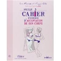 Petit cahier d'exercices d'acceptation de son corps