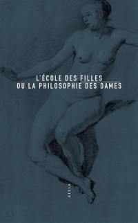 L'école des filles ou La philosophie des dames