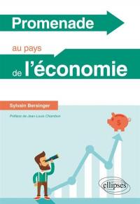 Promenade au pays de l'économie