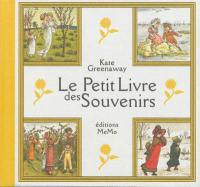 Le petit livre des souvenirs