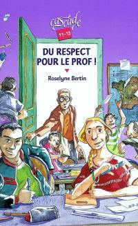 Du respect pour le prof !