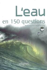 L'eau en 150 questions