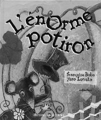 L'énorme potiron