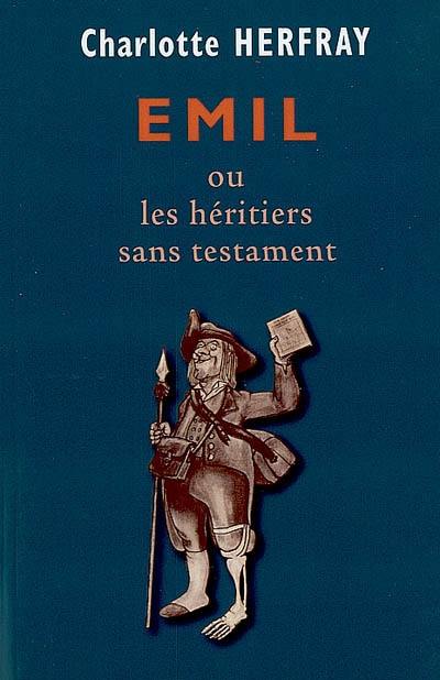 Emil ou Les héritiers sans testament