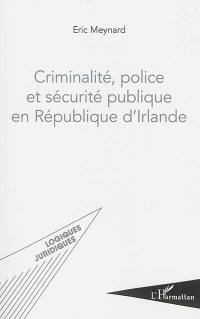 Criminalité, police et sécurité publique en République d'Irlande