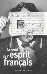 Le goût de l'esprit français