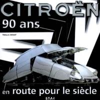 Citroën 90 ans, en route pour le siècle