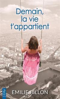 Demain, la vie t'appartient