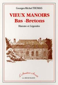 Vieux manoirs bas-bretons