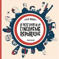 Le petit livre de la cinquième République