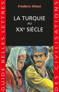 La Turquie au XXe siècle