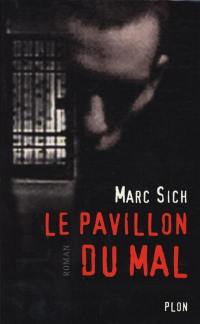 Le pavillon du mal