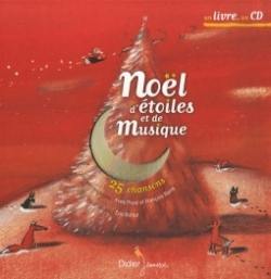 Noël d'étoiles et de musique : 25 chansons