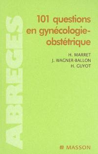 101 questions en gynécologie-obstétrique