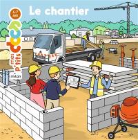 Le chantier