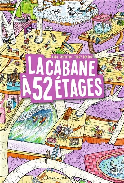 La cabane à étages. La cabane à 52 étages La cabane à étages. La cabane à 52 étages