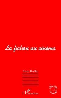 La fiction au cinéma