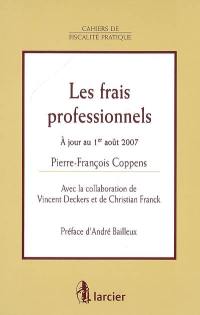 Les frais professionnels : les conditions de déduction, les principales charges déductibles et les dépenses non admises