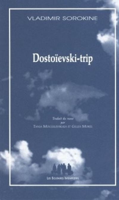 Dostoïevski-trip