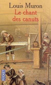 Le chant des canuts