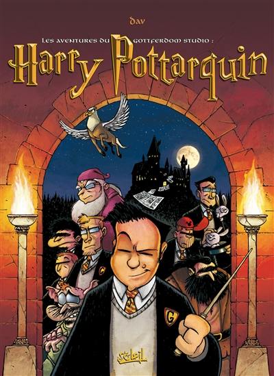 Les aventures du Gottferdom studio. Vol. 2. Harry Pottarquin