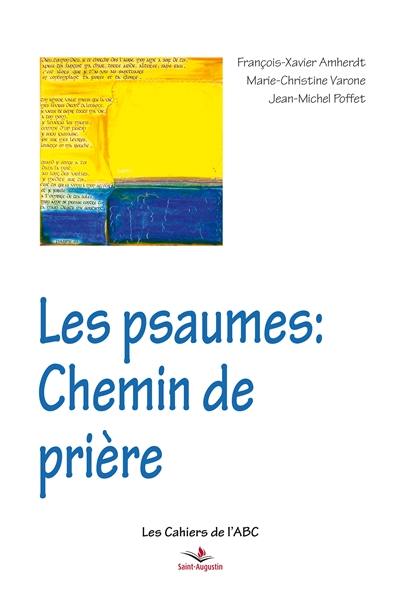 Les psaumes : chemin de prière