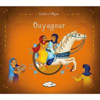 Contes d'Algérie. Ouyagour