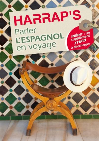 Parler l'espagnol en voyage