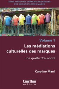 Les médiations culturelles des marques : une quête d'autorité