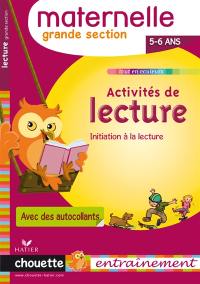 Activités de lecture, maternelle grande section : initiation à la lecture, 5-6 ans