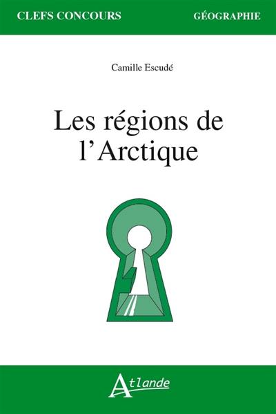 Les régions de l'Arctique