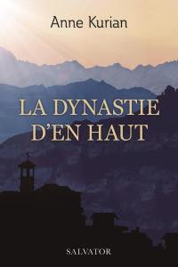 La dynastie d'en haut