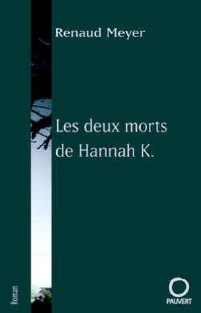 Les deux morts d'Hannah K