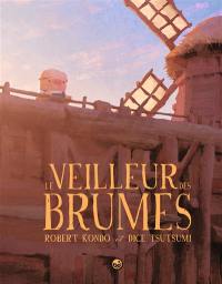 Le veilleur des brumes. Vol. 1