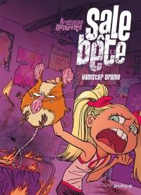 Sale bête. Vol. 1. Hamster drame