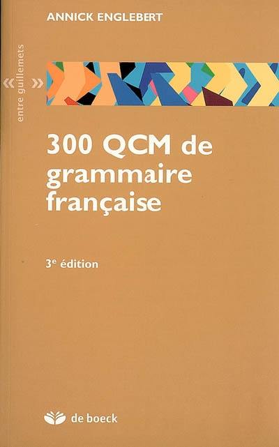 300 QCM de grammaire française