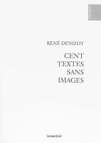 Cent textes sans images