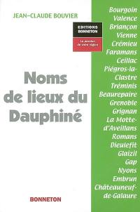 Noms de lieux du Dauphiné