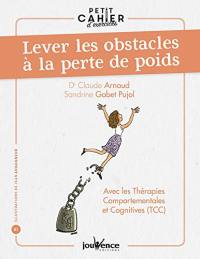 Lever les obstacles à la perte de poids : avec les thérapies comportementales et cognitives (TCC)