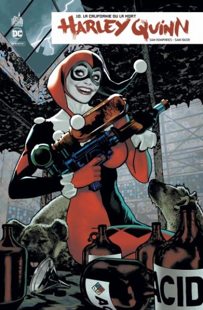 Harley Quinn rebirth. Vol. 10. La Californie ou la mort