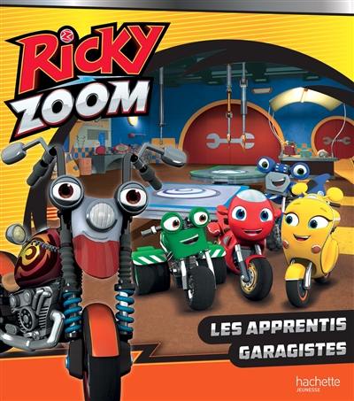 Ricky Zoom. Les apprentis garagistes