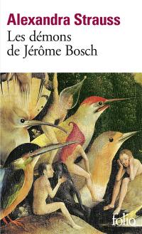 Les démons de Jérôme Bosch