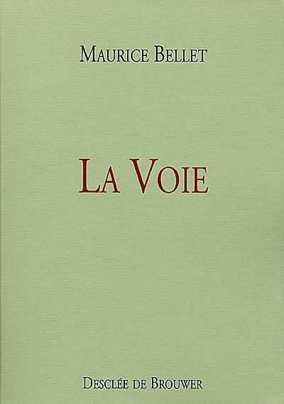 La voie