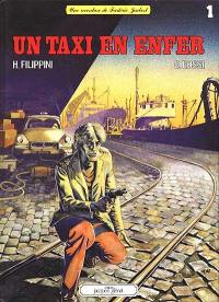 Une Aventure de Frédéric Joubert : 01 : Un Taxi en enfer