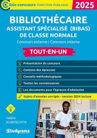 Bibliothécaire assistant spécialisé de classe normale (BibAs) : concours externe, concours interne, cat. B : tout-en-un, 2025