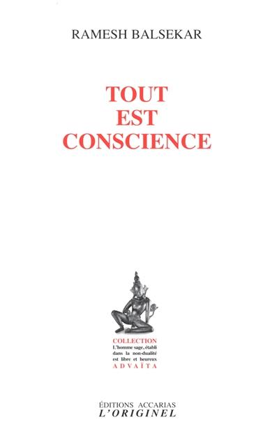 Tout est conscience