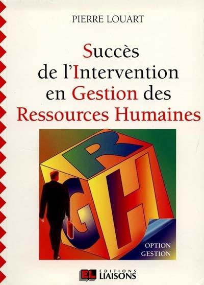 Succès de l'intervention en gestion des ressources humaines